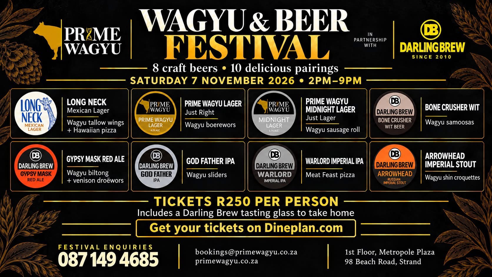 Prime Wagyu and Darling Brew Wagyu and Beer Festival, Saturday 7 November 2026, 2pm to 9pm, tickets R250 per person. Full beer and food pairings listed below.